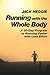 Algopix Similar Product 12 - Running with the Whole Body A 30Day