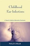 Algopix Similar Product 20 - Childhood Ear Infections A Parents