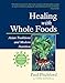 Algopix Similar Product 12 - Healing with Whole Foods Third
