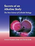 Algopix Similar Product 12 - Secrets of an Alkaline Body The New