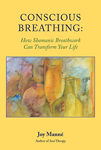 Algopix Similar Product 10 - Conscious Breathing How Shamanic