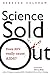 Algopix Similar Product 10 - Science Sold Out Does HIV Really Cause