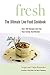 Algopix Similar Product 9 - Fresh: The Ultimate Live-Food Cookbook