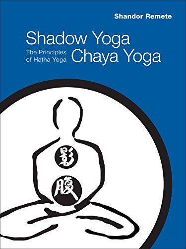 Algopix Similar Product 9 - Shadow Yoga Chaya Yoga The Principles