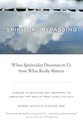 Algopix Similar Product 16 - Spiritual Bypassing When Spirituality