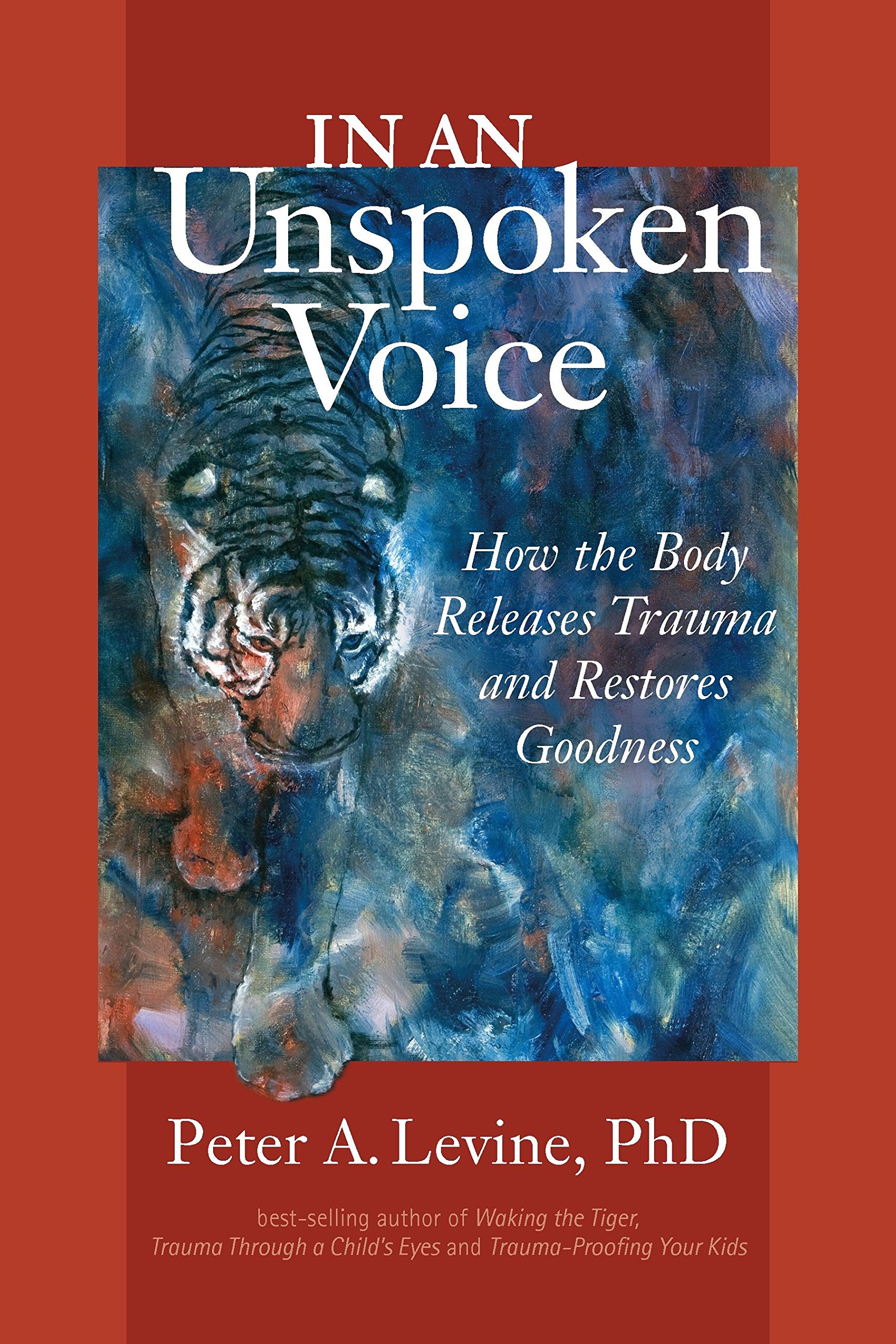 Algopix Similar Product 1 - In an Unspoken Voice How the Body