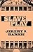 Algopix Similar Product 8 - Slave Play
