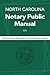 Algopix Similar Product 1 - North Carolina Notary Public Manual