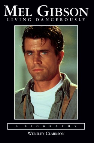Algopix Similar Product 11 - Mel Gibson: Living Dangerously
