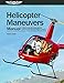 Algopix Similar Product 16 - Helicopter Maneuvers Manual A