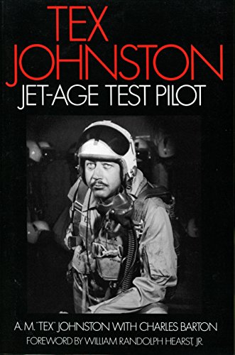 Algopix Similar Product 11 - Tex Johnston: Jet-Age Test Pilot