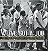 Algopix Similar Product 12 - Weve Got a Job The 1963 Birmingham
