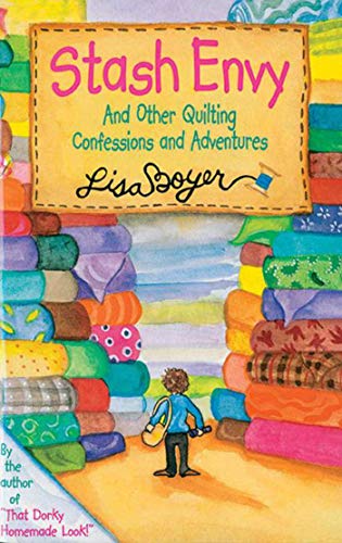 Algopix Similar Product 19 - Stash Envy And Other Quilting