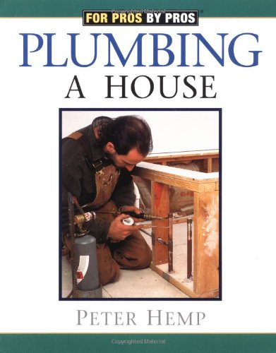 Algopix Similar Product 15 - Plumbing a House: For Pros by Pros