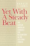Algopix Similar Product 16 - Yet With A Steady Beat The African