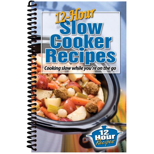 Algopix Similar Product 2 - 12Hour Slow Cooker Recipes Cooking