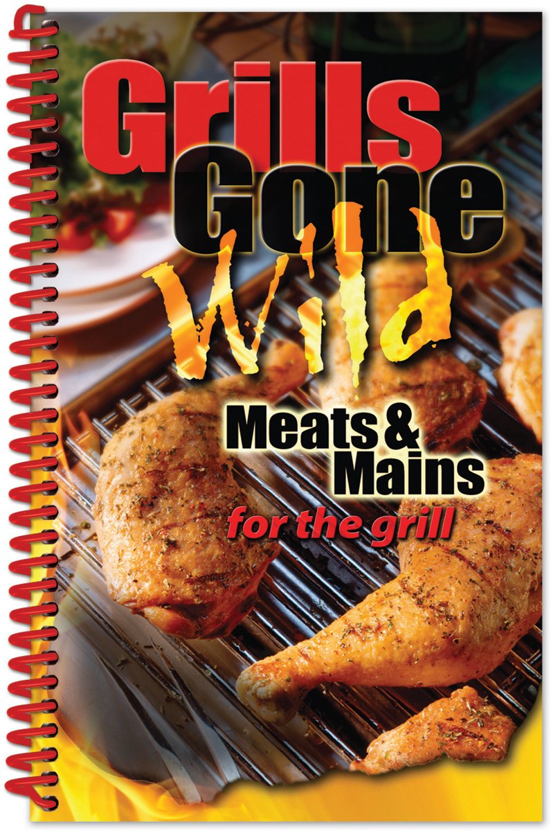 Algopix Similar Product 9 - Grills Gone Wild, Meats & Mains