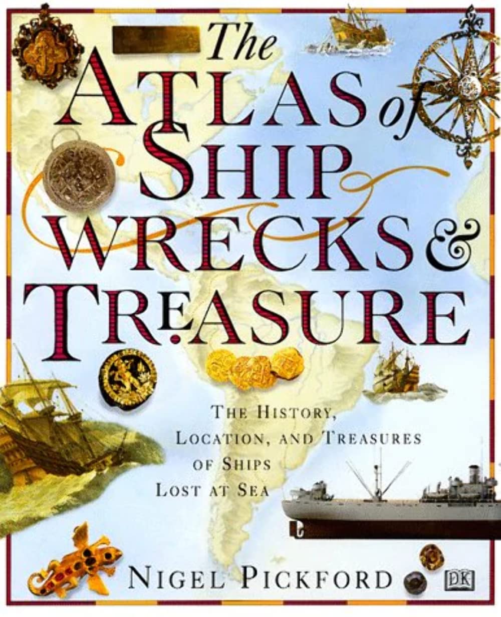 Algopix Similar Product 14 - The Atlas of Shipwrecks  Treasure The