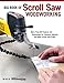 Algopix Similar Product 7 - Big Book of Scroll Saw Woodworking