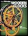 Algopix Similar Product 9 - Wooden Clocks 31 Favorite Projects