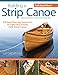 Algopix Similar Product 7 - Building a Strip Canoe Second Edition