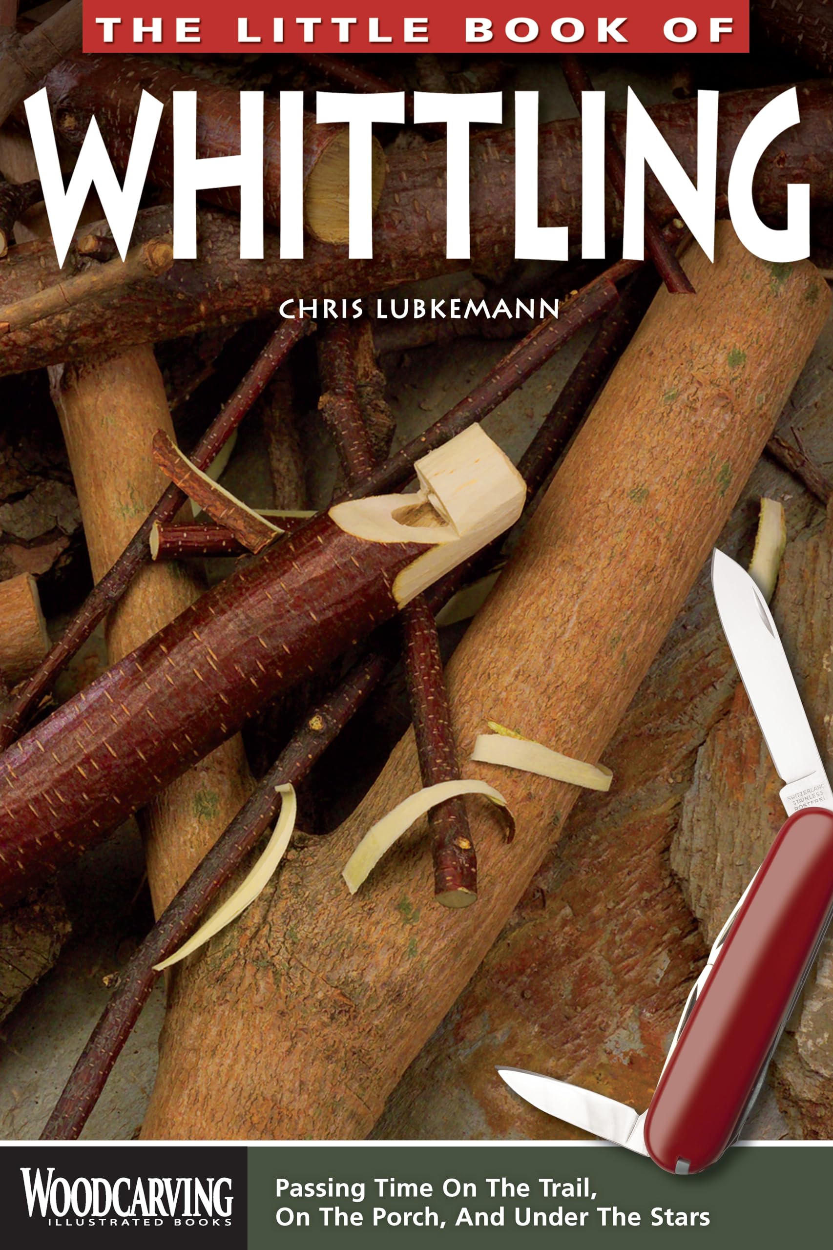 Algopix Similar Product 7 - The Little Book of Whittling Passing