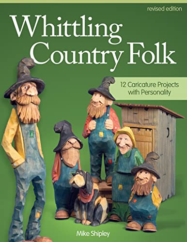 Algopix Similar Product 20 - Whittling Country Folk Revised