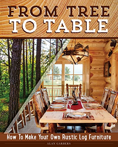 Algopix Similar Product 7 - From Tree to Table How to Make Your
