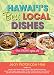 Algopix Similar Product 4 - Hawaii's Best Local Dishes