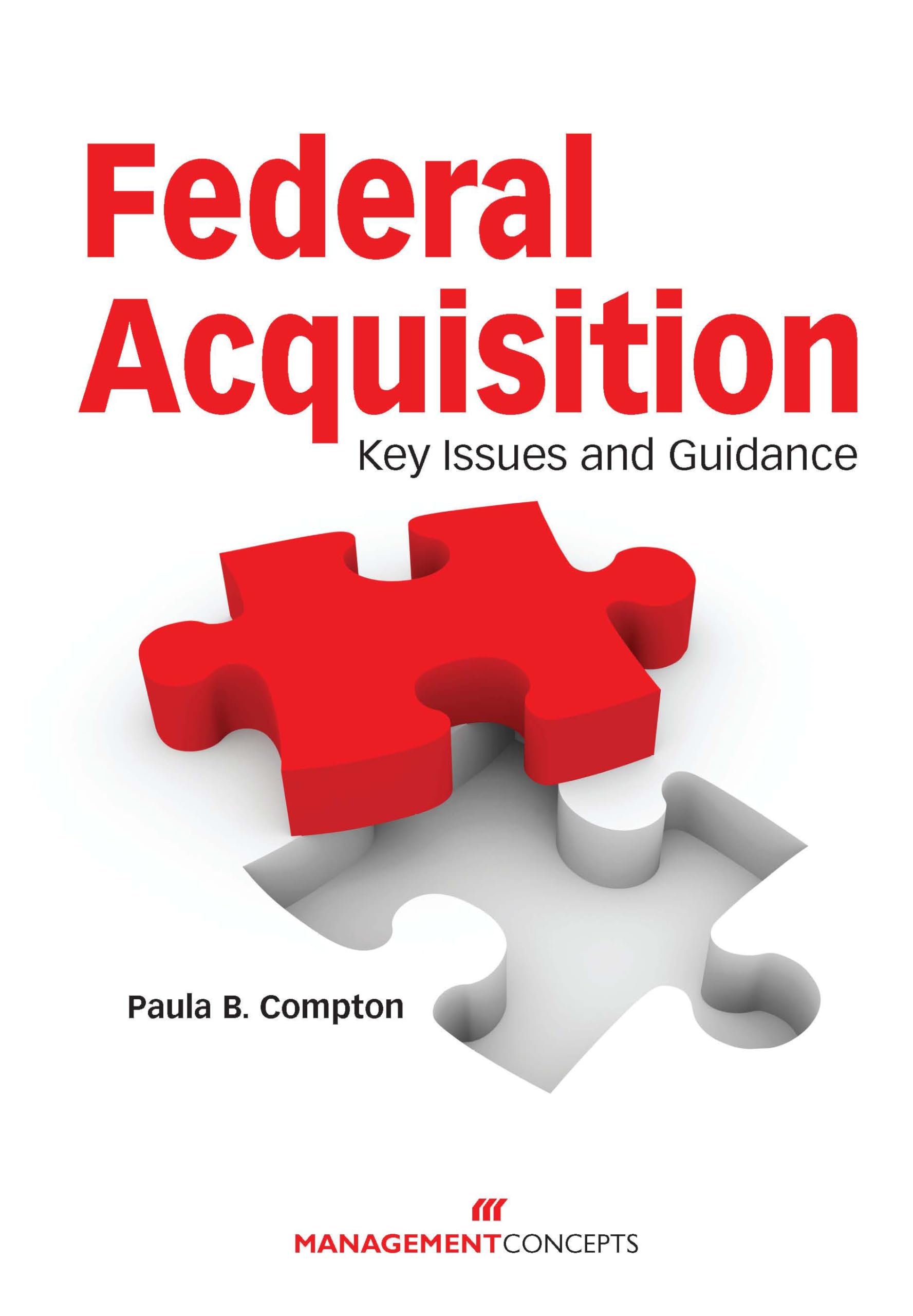 Algopix Similar Product 12 - Federal Acquisition Key Issues and