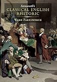 Algopix Similar Product 15 - Farnsworth's Classical English Rhetoric