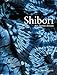 Algopix Similar Product 2 - Shibori for Textile Artists