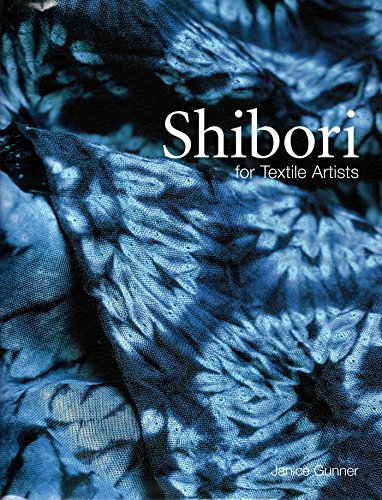 Algopix Similar Product 16 - Shibori for Textile Artists