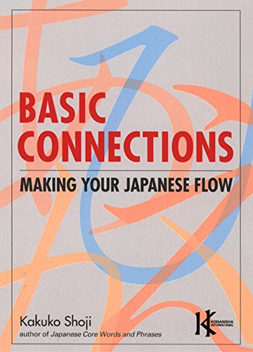 Algopix Similar Product 11 - Basic Connections Making Your Japanese