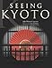 Algopix Similar Product 17 - Seeing Kyoto