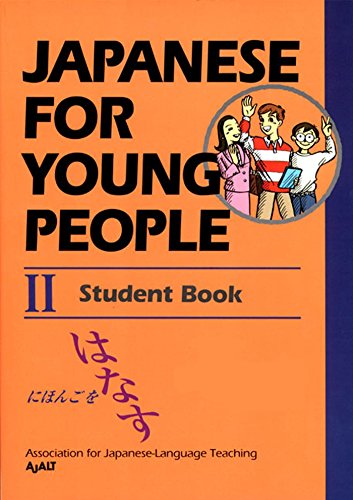 Algopix Similar Product 12 - Japanese For Young People II Student