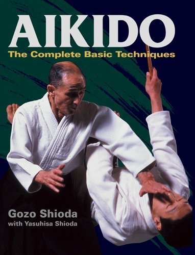 Algopix Similar Product 10 - Aikido: The Complete Basic Techniques