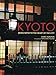 Algopix Similar Product 16 - Kyoto Seven Paths to The Heart of The