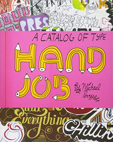 Algopix Similar Product 18 - Hand Job: A Catalog of Type