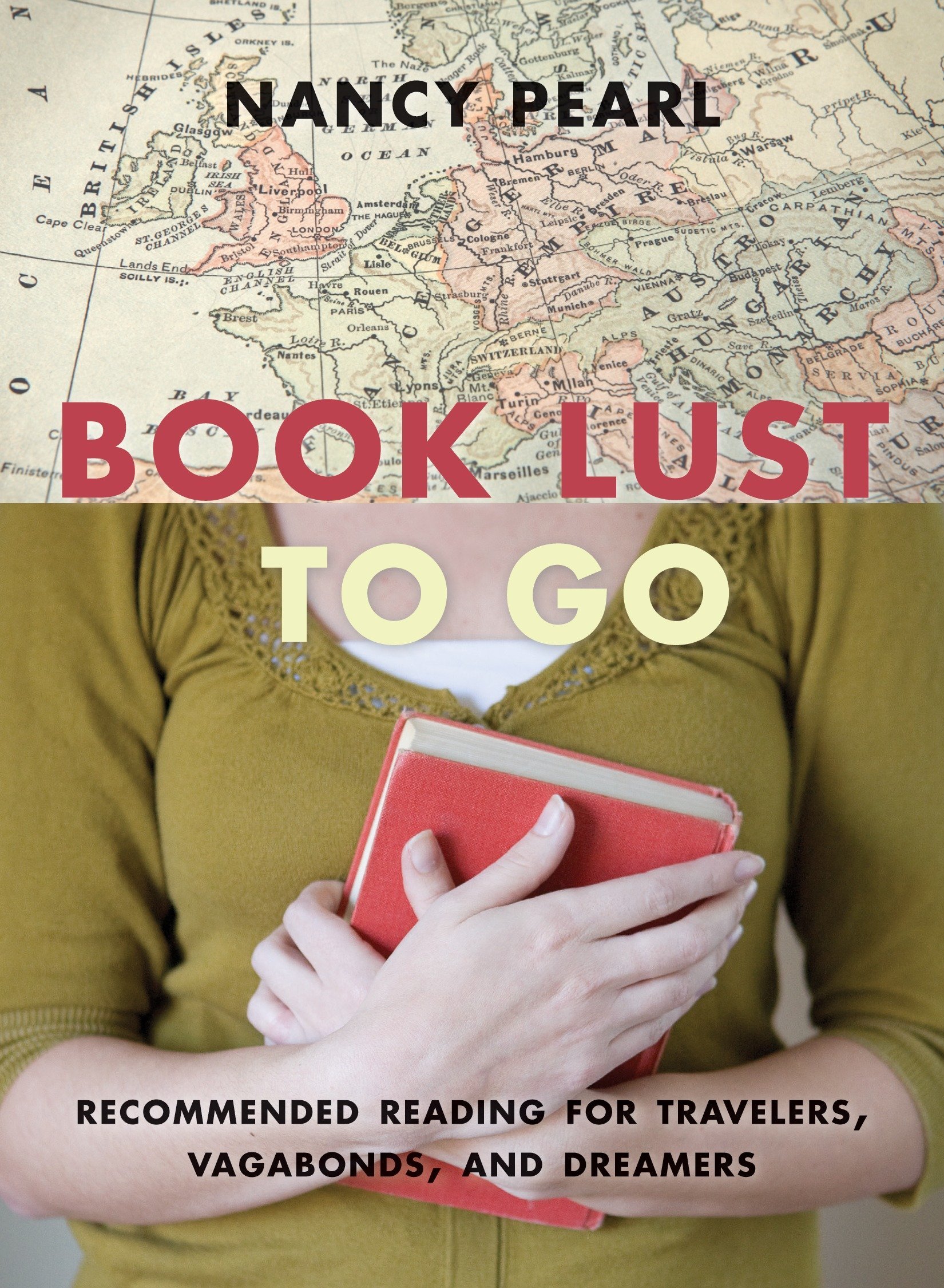 Algopix Similar Product 15 - Book Lust To Go Recommended Reading