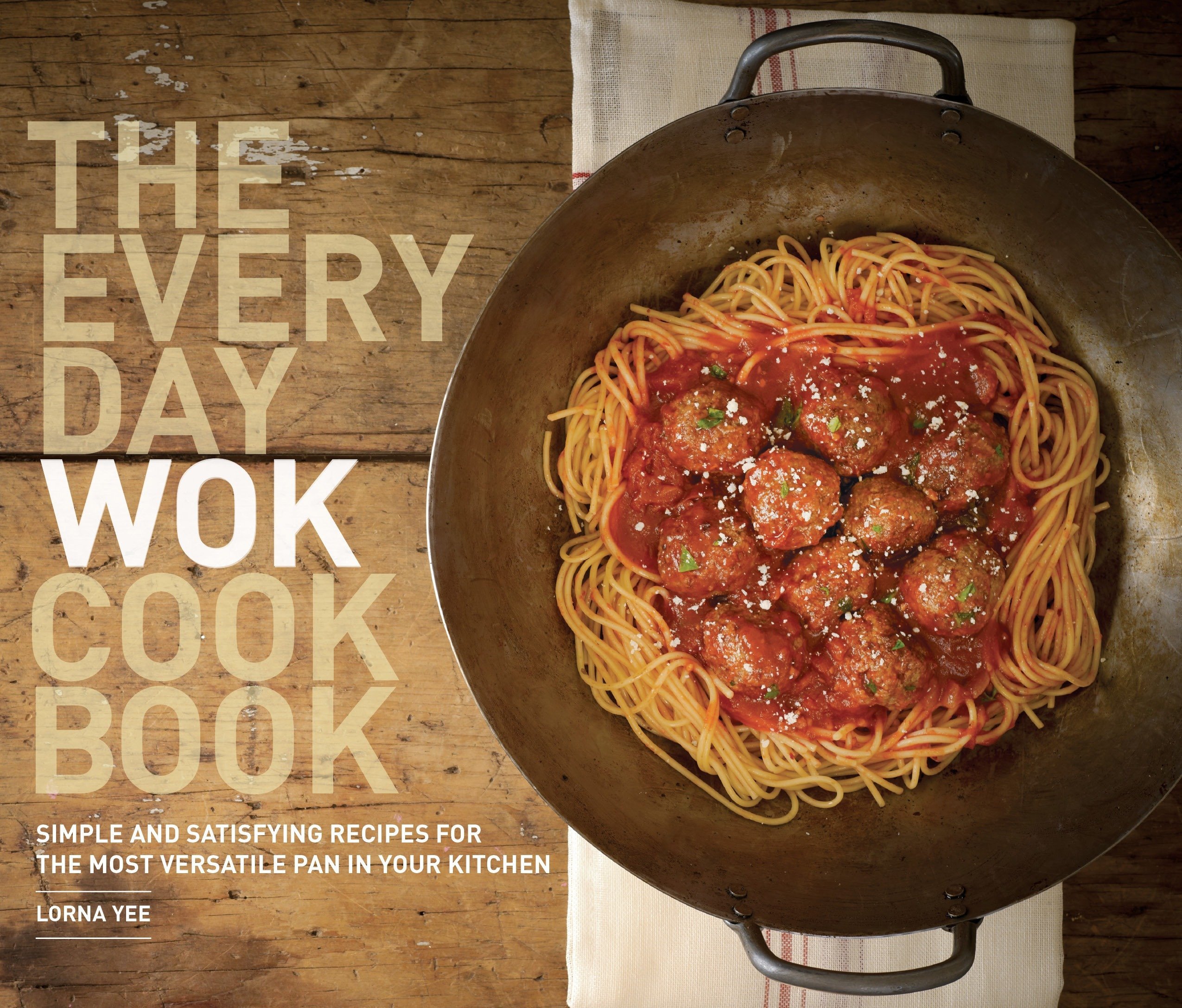 Algopix Similar Product 15 - The Everyday Wok Cookbook Simple and