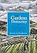 Algopix Similar Product 5 - The Gardens of Democracy A New