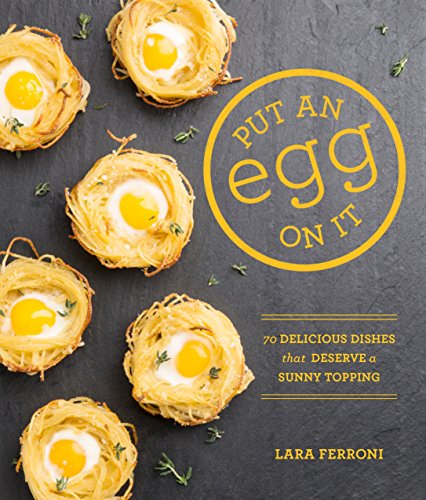 Algopix Similar Product 4 - Put an Egg on It 70 Delicious Dishes