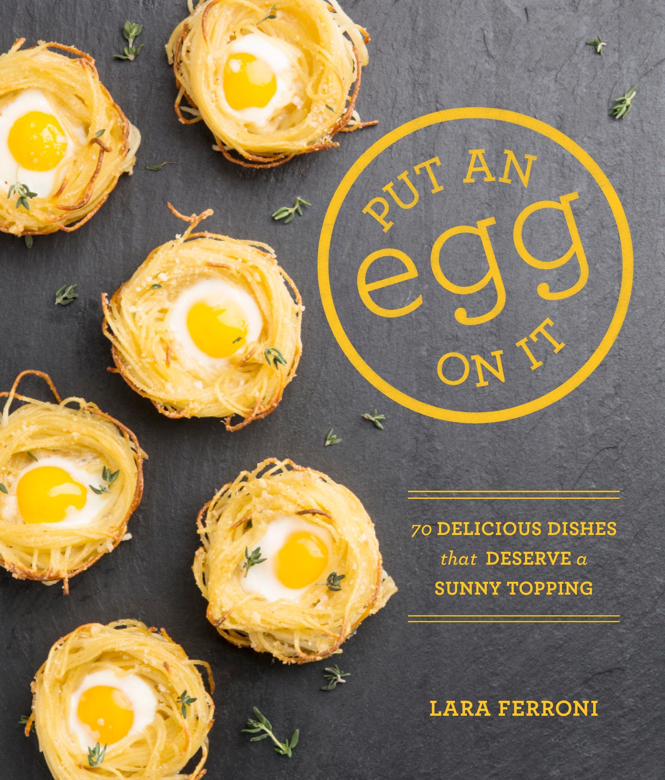 Algopix Similar Product 14 - Put an Egg on It 70 Delicious Dishes