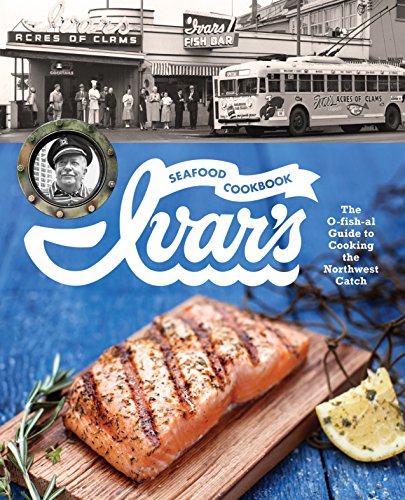 Algopix Similar Product 9 - Ivars Seafood Cookbook The Ofishal