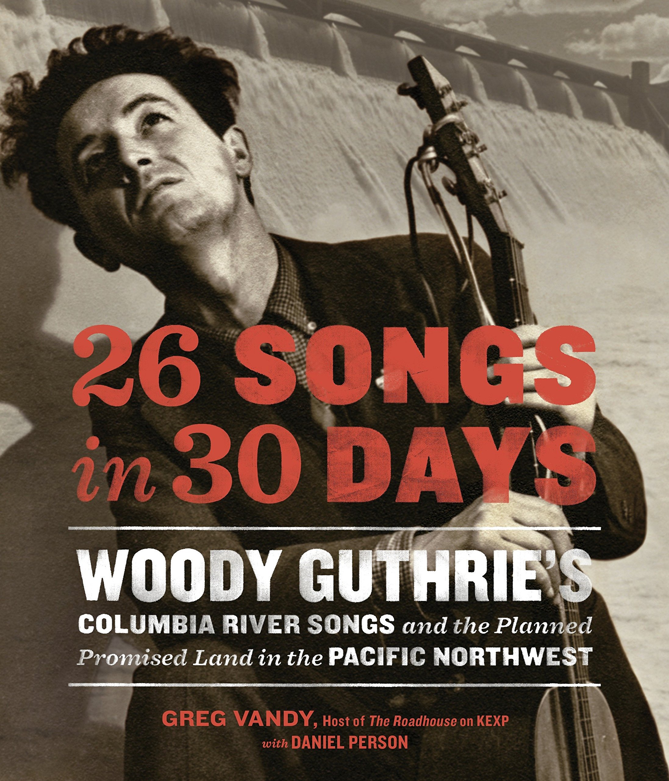 Algopix Similar Product 11 - 26 Songs in 30 Days Woody Guthries