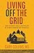 Algopix Similar Product 7 - Living Off the Grid What to Expect