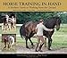 Algopix Similar Product 14 - Horse Training InHand A Modern Guide