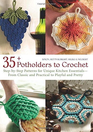 Algopix Similar Product 13 - 35 Potholders to Crochet StepbyStep