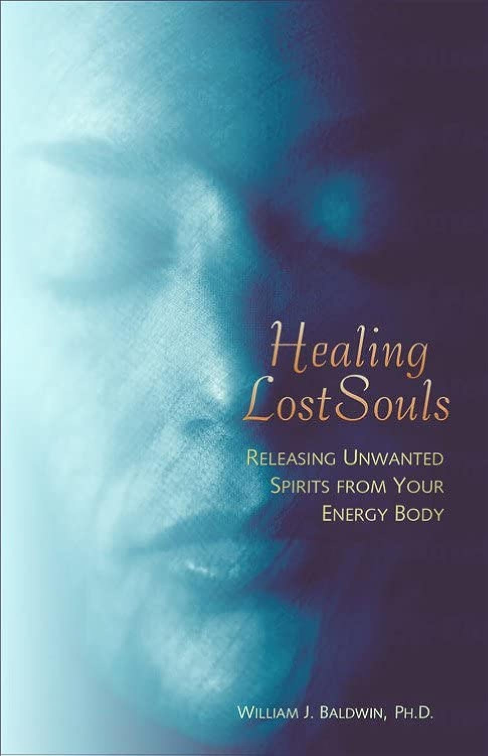 Algopix Similar Product 19 - Healing Lost Souls Releasing Unwanted